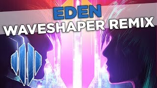 Scandroid - Eden (Waveshaper Remix)