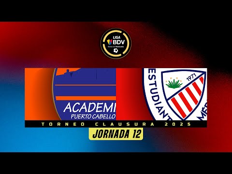 Puerto Cabello vs. Estudiantes - Torneo Clausura 2025 - Jornada 12