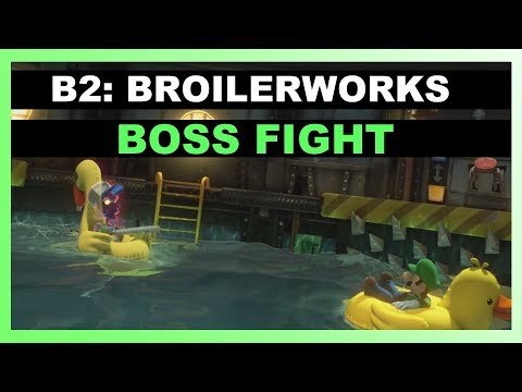 B2 : Broilerworks - BOSS FIGHT - Luigi's Mansion 3 Guide (Floor B2) [1080p 60fps]