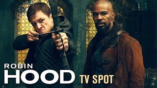 Robin Hood (2018) TV Spot “Witness the Legend” – Taron Egerton, Jamie Foxx, & Jamie Dornan