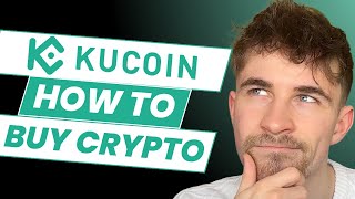 How to Buy Crypto on KuCoin 2025 (Step-By-Step)