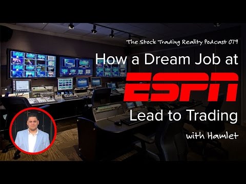 STR 079: How a Dream Job at ESPN Lead to Trading (audio only)