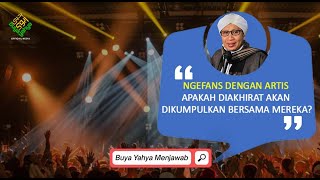 Download lagu Mengidolakan Artis, Apakah Nanti Bersama di Neraka? - Buya Yahya Menjawab mp3 Download lagu Mengidolakan Artis, Apakah Nanti Bersama di Neraka? - Buya Yahya Menjawab mp3