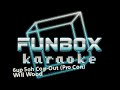 Will Wood And The Tapeworms 6up 5oh Cop Out Pro Con Funbox Karaoke 2015