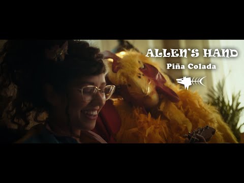 Allen's Hand - Piña Colada [Official Music Video]