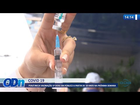 Piauí inicia vacinação de reforço em público a partir de 18 anos próxima semana 17 11 2021