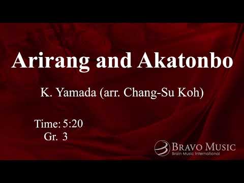 Arirang and Akatonbo by Kosaku Yamada (arr. Chang-Su Koh)