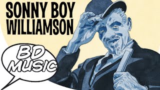 BD Music Presents Sonny Boy Williamson (Don't Start Me Talkin', Eyesight to the Blind & more songs)