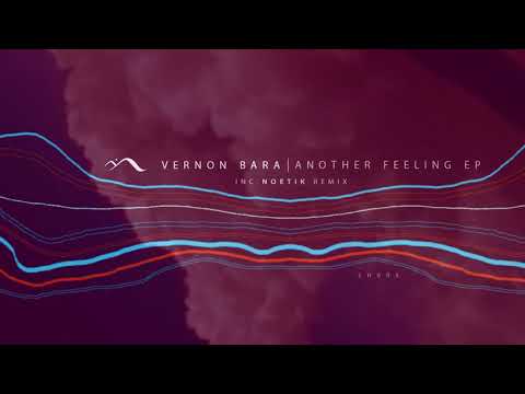 Vernon Bara - Another Feeling (Original Mix)
