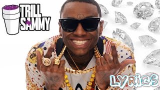 soulja boy ft trill sammy - diamonds bitin (remix) | lyric video |