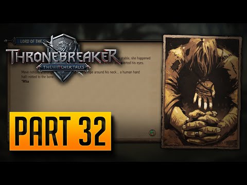 Thronebreaker: The Witcher Tales - 100% Walkthrough Part 32: Gimpy Gerwin
