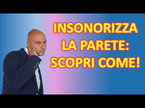 Isolamento Acustico Pareti: Scopri Come Insonorizzare al Meglio la Tua Casa!