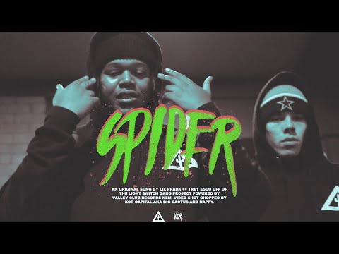 'SPIDER' - Lsg Prada ++ Trey Esco | VALLEY CLUB EXCLUSIVE