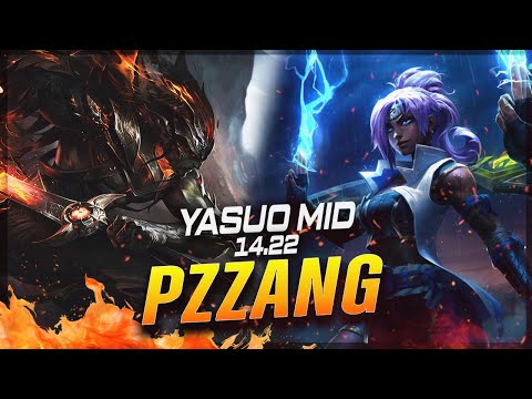 PZ ZZANG - Yasuo vs Qiyana MID Patch 14.22 - Yasuo Gameplay