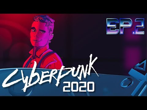 Let's Play Cyberpunk 2020: Episode 2 - Into The Combat Zone