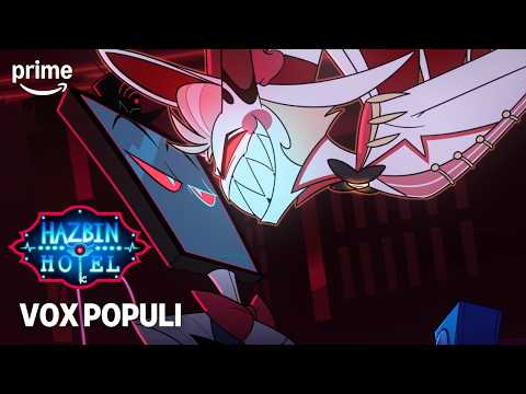 Vox Populi | ヘズビン・ホテル シーズン2 | Prime Video (Vox Populi | Hazbin Hotel Season 2 | Prime Video)