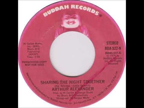 Arthur Alexander - "Sharing The Night Together" (1976)