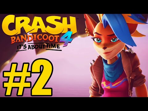 Crash Bandicoot 4: It's About Time Gameplay Walkthrough Part 2