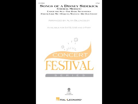 Songs of a Disney Sidekick (Choral Medley) (2-Part Choir) - Arranged by Alan Billingsley