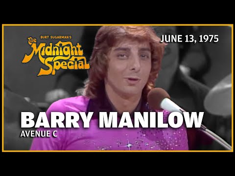 Avenue C - Barry Manilow | The Midnight Special
