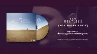 sem - Restless (Rob Mayth Remix)