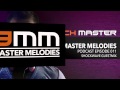 9 Master Melodies Podcast Episode 011 by Dutch Master (Shockwave Guestmix)