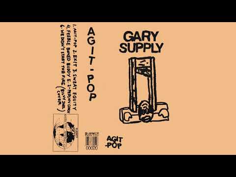 Gary Supply - Agit​-Pop