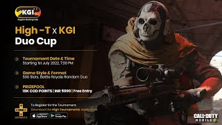 Announcement ~ INR 5000 + 15000 CP DUO Tournament | Call Of Duty Mobile | KGI x HighT