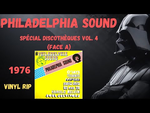 Philadelphia Sound - Spécial Discothèques Vol 4 (Face A) (1976)