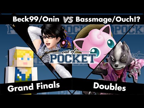 Out of Pocket - DOUBLES GRAND FINALS - Beck99/Onin Vs. Bassmage/Ouch!? - SSBU