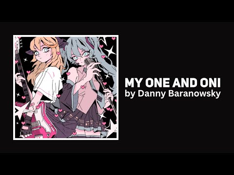 Video thumbnail for My One and Oni