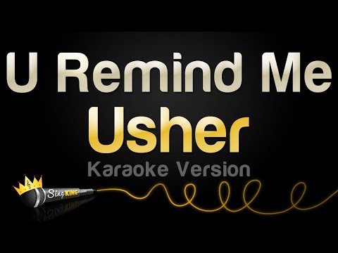 Usher - U Remind Me (Karaoke Version)