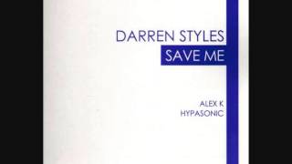 Darren Styles - Save Me (Hypasonic Remix)