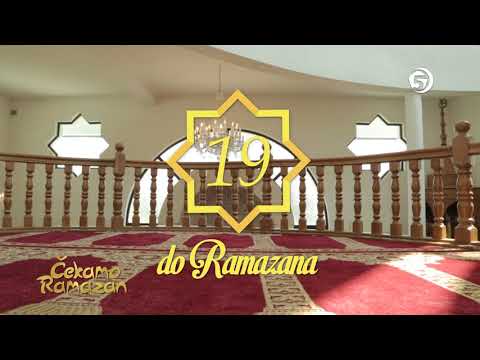 Čekamo Ramazan - 19 dana do Ramazana