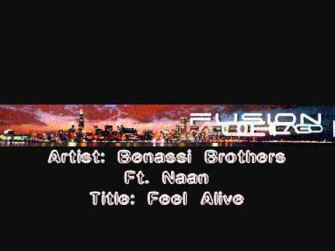 Benassi Brothers Ft. Naan - Feel Alive