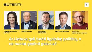 Ar Lietuva gali turėti ilgalaikę politiką, o ne nuolat gesinti gaisrus? Ved. Edmundas Jakilaitis