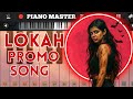Lokah Promo Song Thani Lokah Murakkaari Easy Piano Tutorial Lokahchapter1