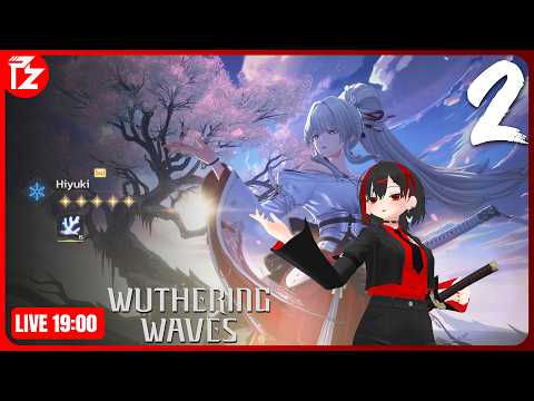 [LIVE] Wuthering Waves 3.3 #2 | สู่ประตูแห่งมิติโกลาหลอีกครั้ง