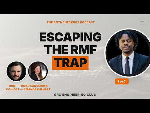 Escaping the RMF Trap, Validating AI Vendors, & The Curiosity Hack | Guest: Lee