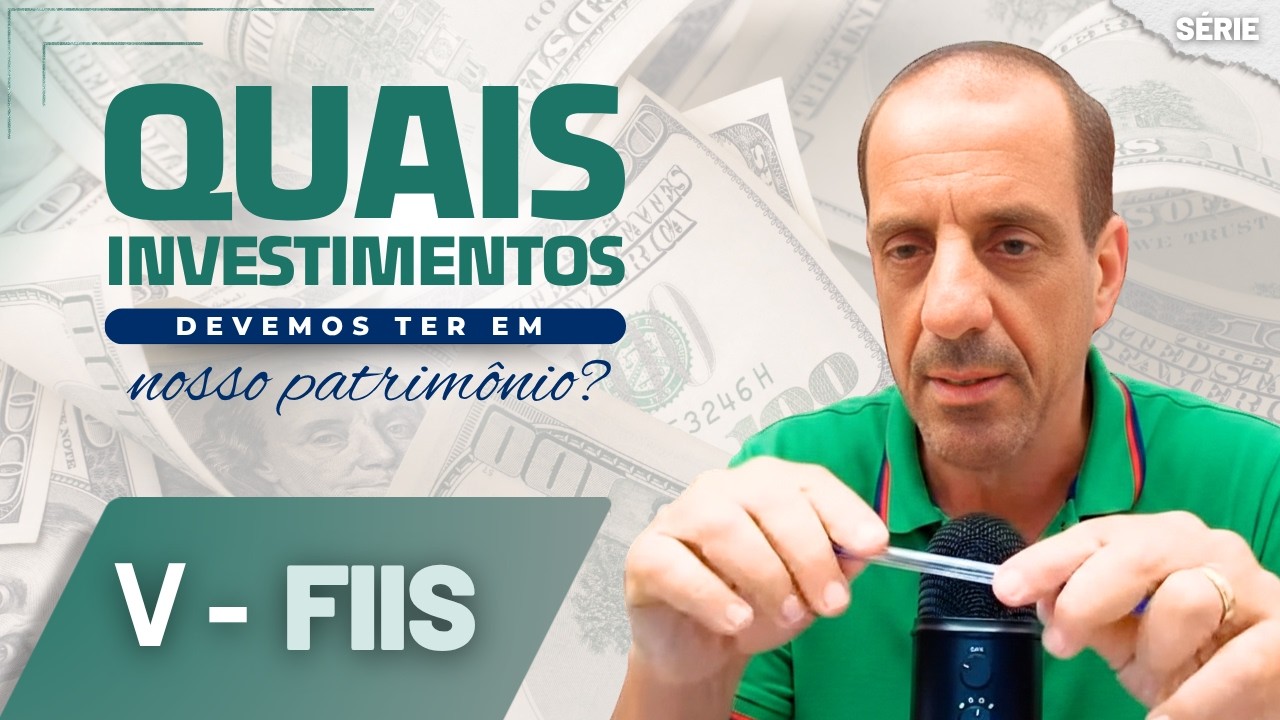 QUAIS INVESTIMENTOS DEVEMOS ter  EM NOSSO PATRIMÔNIO? Aula 5: FIIs - Live do Bastter