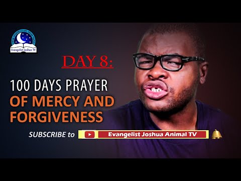Day 8: 100 Days Prayer of Mercy and Forgiveness - February 8th 2022