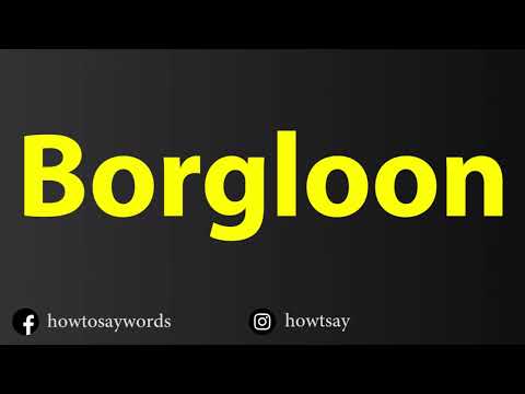 How To Pronounce Borgloon