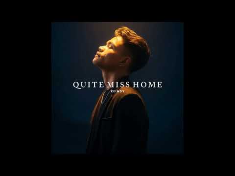 XEINDY - QUITE MISS HOME (MIXTAPE)