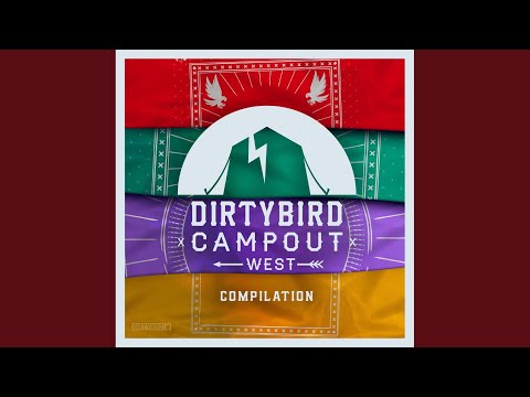 Dirtybird Campout West Compilation (Continuous Mix)