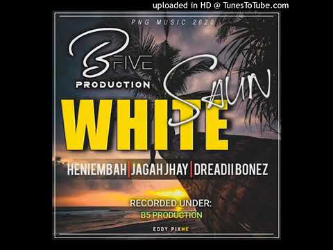 🇯🇲WHITE SAUN (2020 PNG MUSIC)_HENIEMBH × JAGAH JHAY & DREADIUBONE[PROD BY B5 ]
