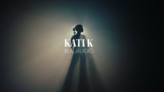 Blauäugig Lyrics English Translation