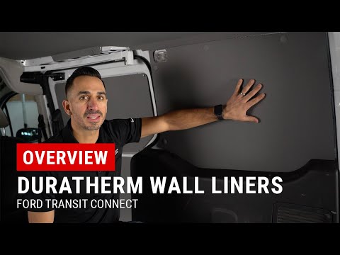 Legend DuraTherm Wall Liners Overview in Our 2016 Ford Transit Connect LWB