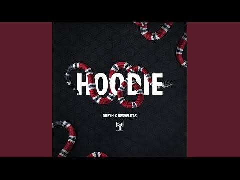 Hoodie (feat. Desvelitas)