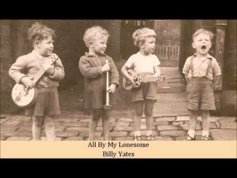 All By My Lonesome   Billy Yates