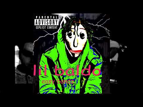 lil baldo - easy bands (aka: trap shit) (young hookup) (breakcore type beat)